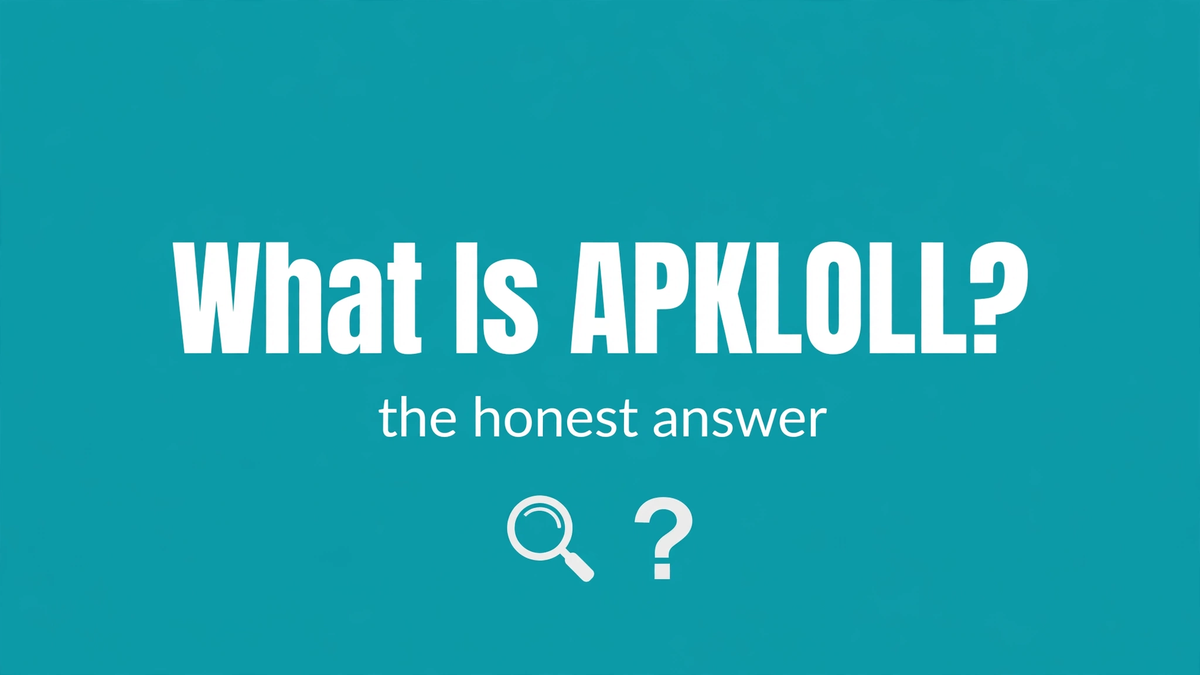 What Is APKLOLL?